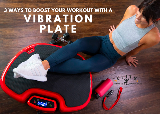 Three Ways to Boost Your Workout With a Vibration Plate